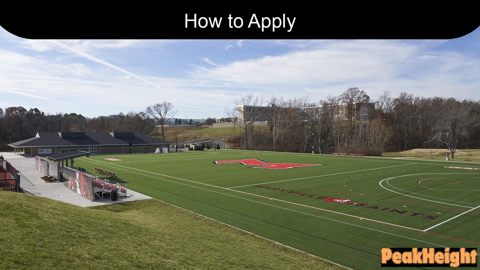 How to Apply to Maryville University: Tips and Requirements